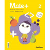 Matemáticas + 2º de primaria. Editorial Santillana. Matemáticas para pensar.