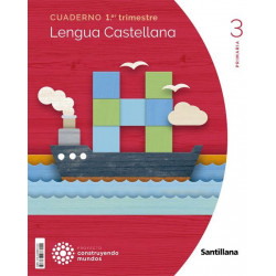 LENGUA Cuaderno 1er trimestre Serie “Construyendo Mundos”