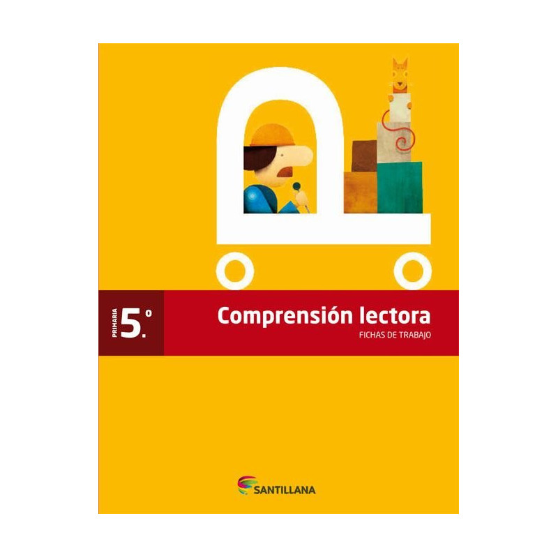 Fichas de Trabajo Comprensión Lectora 5 Primaria