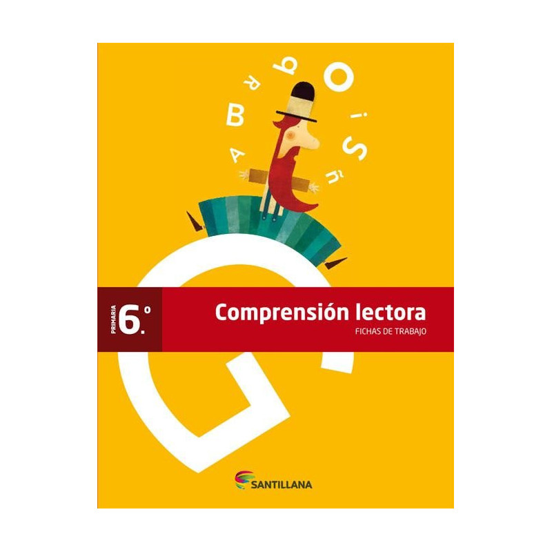 Fichas de Trabajo Comprensión Lectora 6 Primaria