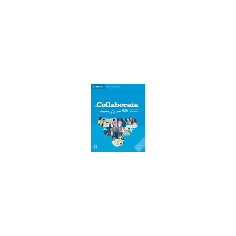 Collaborate Updated Level 1. Workbook with Practice Extra and Collaborative Tools