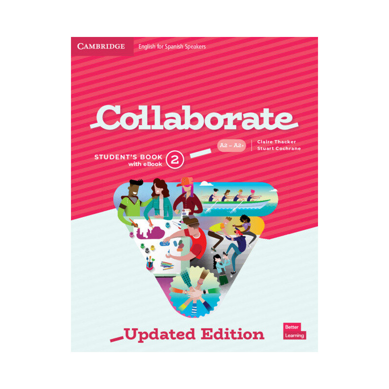 Collaborate Updated Level 2. Studen's Book with eBook